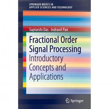 Fractional Order Signal Processing: Introductory Concepts and Applications