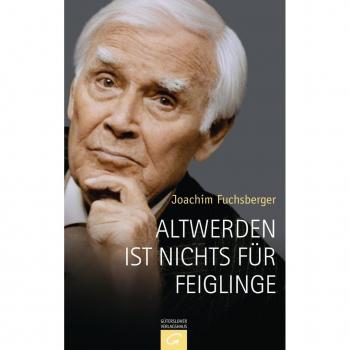 Penguin Random House Altwerden ist nichts für Feiglinge