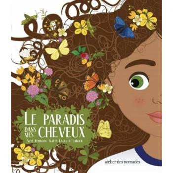 Le Paradis dans mes cheveux