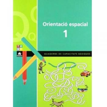 Quadern d'orientació espacial 1 (Tapa blanda).