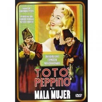 Toto, Peppino y la Mala Mujer [DVD]