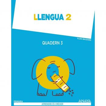 Llengua 2. Quadern 3. (Tapa blanda).