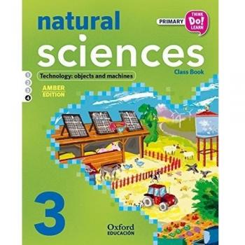 Think Do Learn Natural Sciences 3rd Primary. Class book Module 4 Amber.
