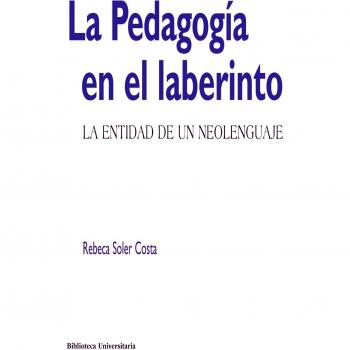 La pedagogía en el laberinto