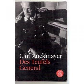 Carl Zuckmayer Des Teufels General: Drama In Drei Akten