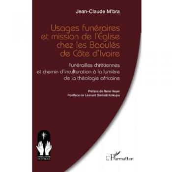 Usages funéraires et mission de l’Église chez les Baoulés de Côte d’Ivoire