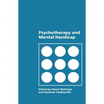 Psychotherapy and Mental Handicap