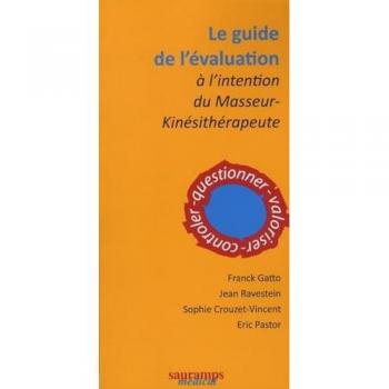LE GUIDE DE L'EVALUATION A L'INTENTION DU MASSEUR-KINESITHERAPEUTE