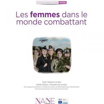 Les femmes dans le monde combattant