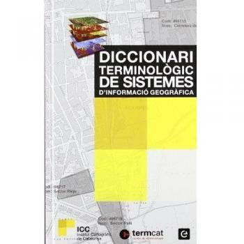 Diccionari terminològic de sistemes d'informació geogràfica: 3