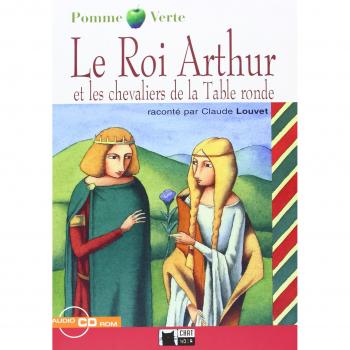 Le Roi Arthur et les chevaliers de la Table ronde