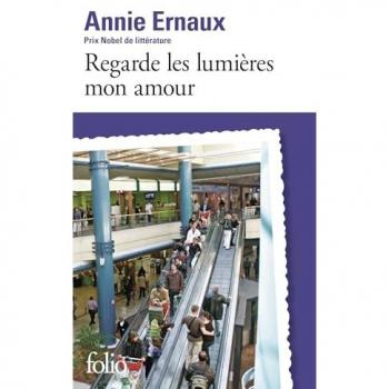 Regarde les lumières mon amour Prix Nobel de littérature 2022