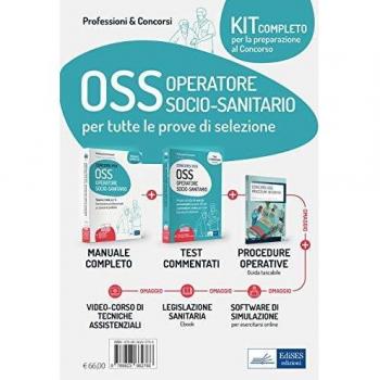 Kit dei concorsi per OSS Operatore Socio-sanitario. Volumi completi per la preparazione alle prove selettive. Con aggiornamento online. Con software di simulazione