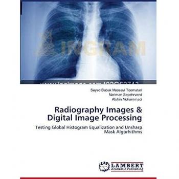 Radiography Images & Digital Image Processing