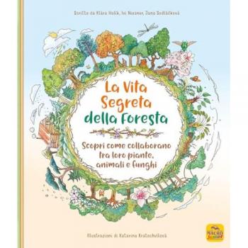 La Vita Segreta della Foresta