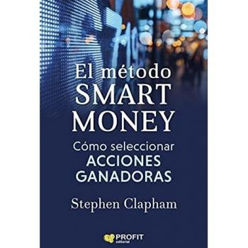 Cómo seleccionar acciones ganadoras Clapham, Stephen PROFIT LIBRO 2021