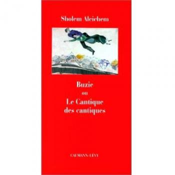 Buzie ou Le Cantique des cantiques (Petite Bibl. Europ.)