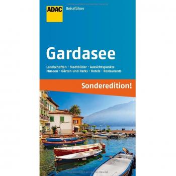 ADAC Reiseführer Gardasee (Sonderedition): Verona Brescia Trento