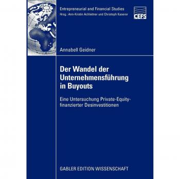 Der Wandel der Unternehmensführung in Buyouts: Eine Untersuchung Private-Equity-finanzierter Desinvestitionen
