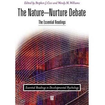 The Nature-Nurture Debate, Essential Readings in Developmental Psychology