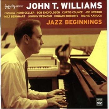 Williams, John T. Jazz Beginnings