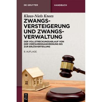 Zwangsversteigerung und Zwangsverwaltung