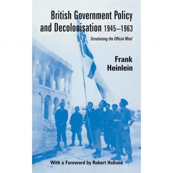 Vitalsource Technologies, Inc. British Government Policy And Decolonisation, 1945-63