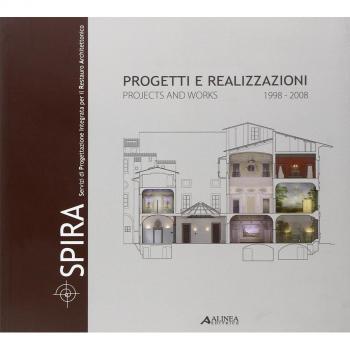 SPIRA. Progetti e realizzazioni. Ediz. illustrata