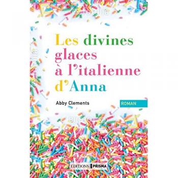 Les divines glaces italiennes d'Anna