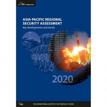 Asia-Pacific Regional Security Assessment 2020