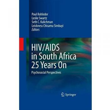 HIV/AIDS in South Africa 25 Years On: Psychosocial Perspectives