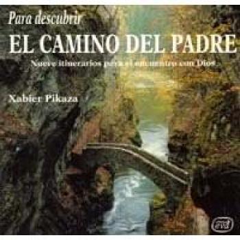 Para Descubrir Camino Padre.(Para Leer, Vivir, Comprender)