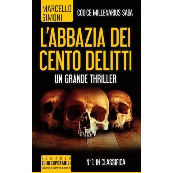 L' abbazia dei cento delitti. Codice Millenarius saga