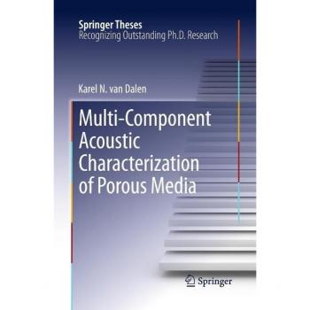 Multi-Component Acoustic Characterization of Porous Media