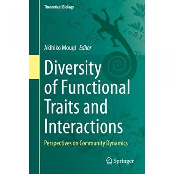 Diversity of Functional Traits and Interactions