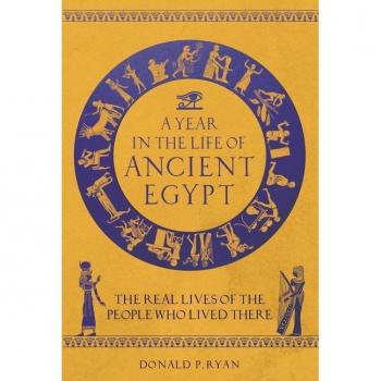 A year in the life of ancient egypt.
