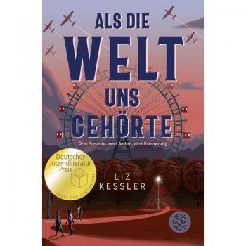 Als die Welt uns gehörte