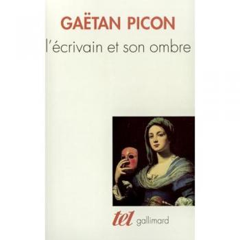 Introduction à une esthétique de la littérature Tome 1 : L'écrivain et son ombre (Tel)