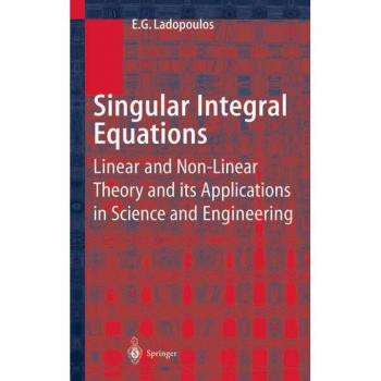 Singular Integral Equations