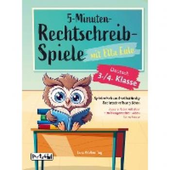 5-Minuten-Rechtschreibspiele mit Ella Eule