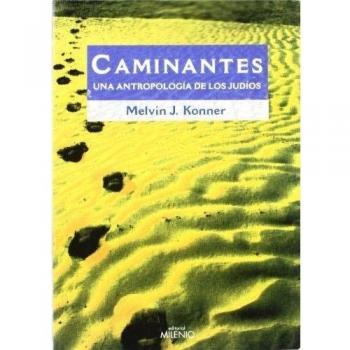 Caminantes: Una antropología de los judíos (Alfa)