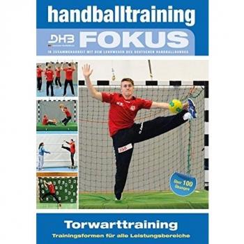 Handballtraining Fokus: Torwarttraining