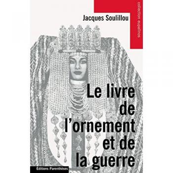Le livre de l'ornement et de la guerre (Eupalinos)