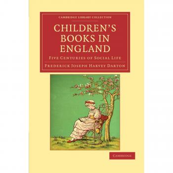 Children's Books in England: Five Centuries of Social Life