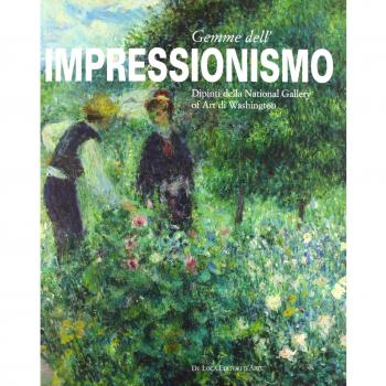 Gemme dell'impressionismo. Dipinti della National Gallery Art of Washington