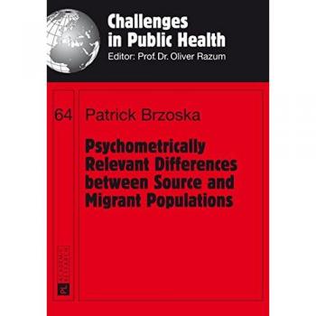 Psychometrically Relevant Differences between Source and Migrant Populations