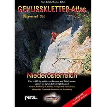 Kurt Schall Genusskletter-Atlas Niederösterreich: Über 1.000 Der Schönsten Genuss