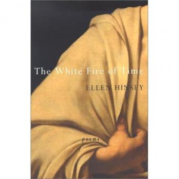 The White Fire of Time,  Wesleyan Poetry
