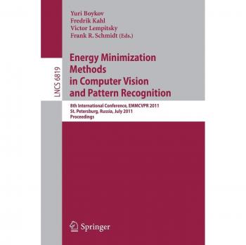 Energy Minimization Methods in Computer Vision and Pattern Recognition: 8th International Conference, EMMCVPR 2011, St. Petersburg, Russia, July ...