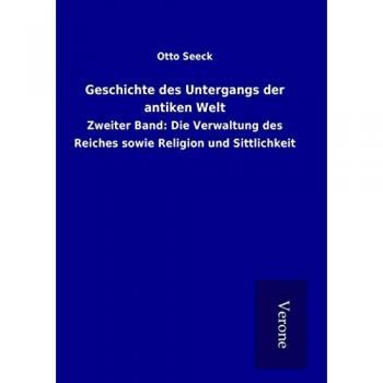 Geschichte des Untergangs der antiken Welt